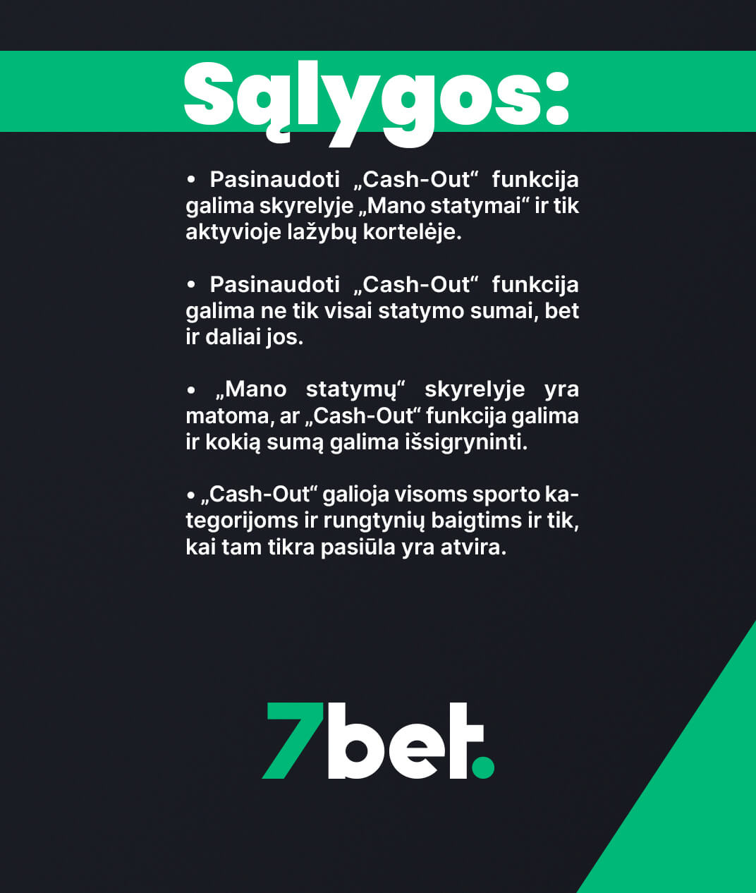 cashout taisyklės ir sąlygos 7bet lažybos